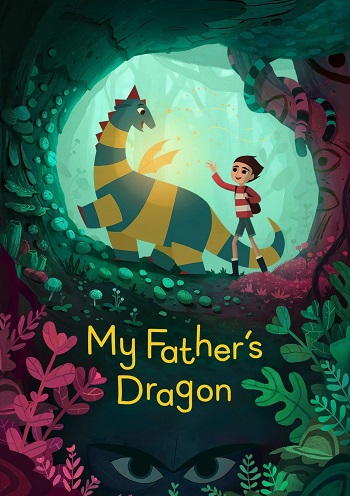 دانلود انیمیشن 2022 My Fathers Dragon