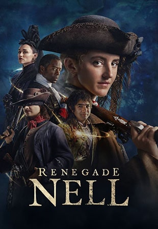 دانلود سریال Renegade Nell نل یاغی